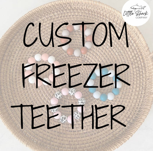 Freezer Teether Customizable