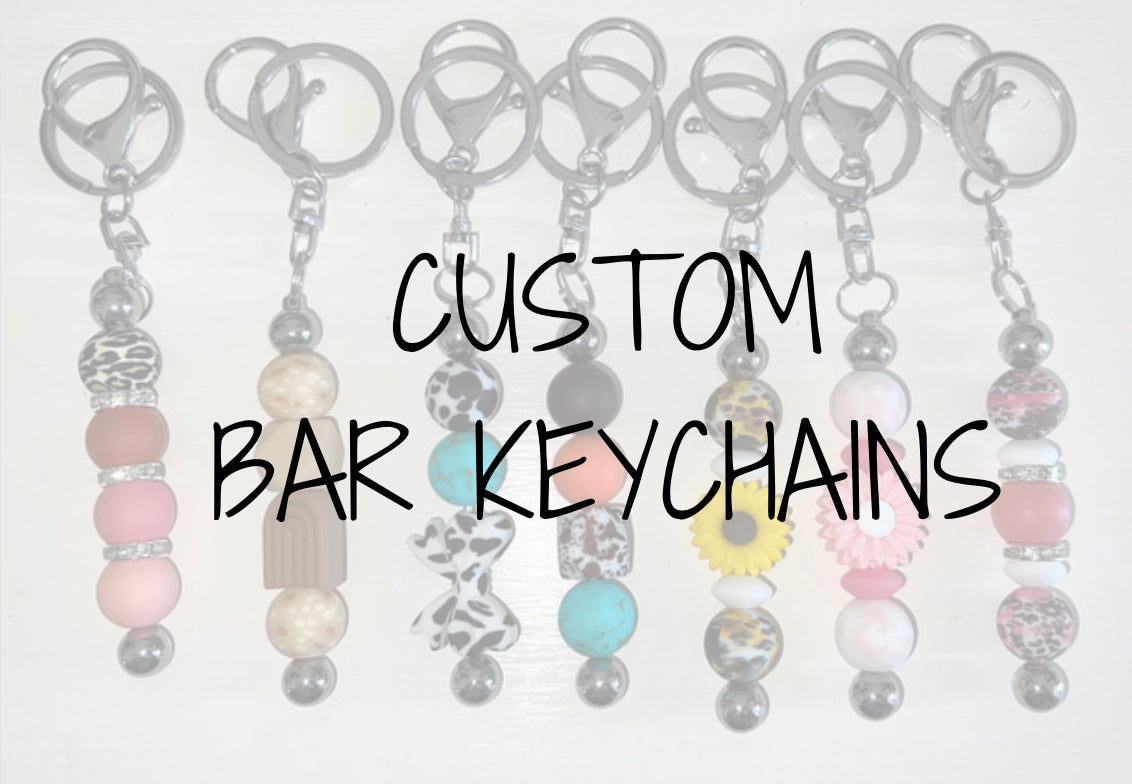 Bar Keychains CUSTOMIZABLE