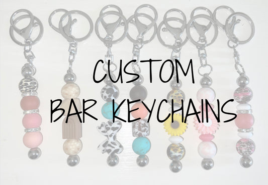 Bar Keychains CUSTOMIZABLE