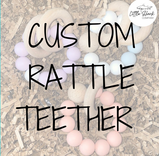Rattle Teether Customizable
